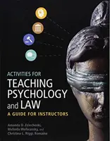 Ćwiczenia do nauczania psychologii i prawa: Przewodnik dla instruktorów - Activities for Teaching Psychology and Law: A Guide for Instructors