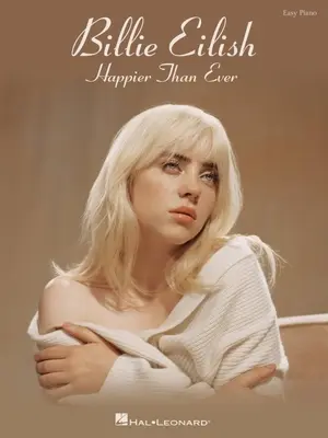 BILLIE EILISH HAPPIER THAN EVER EASY PIA