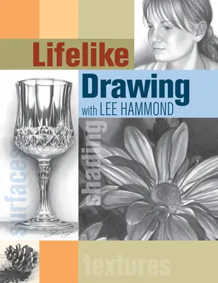 Realistyczny rysunek z Lee Hammondem - Lifelike Drawing with Lee Hammond