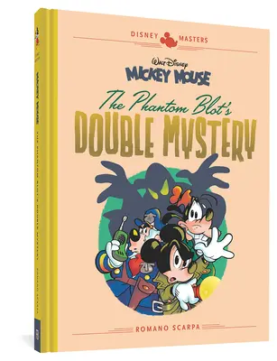 Myszka Miki Walta Disneya: Podwójna tajemnica Phantom Blot: Disney Masters Vol. 5 - Walt Disney's Mickey Mouse: The Phantom Blot's Double Mystery: Disney Masters Vol. 5