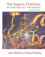 Chemia organiczna ścieżek biologicznych - The Organic Chemistry of Biological Pathways