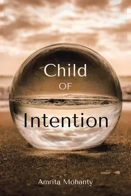 Dziecko intencji - Child of Intention