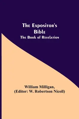 The Expositor's Bible: Księga Objawienia - The Expositor's Bible: The Book of Revelation
