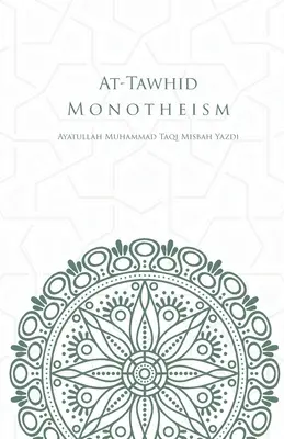 At-Tawhid lub monoteizm - At-Tawhid or Monotheism