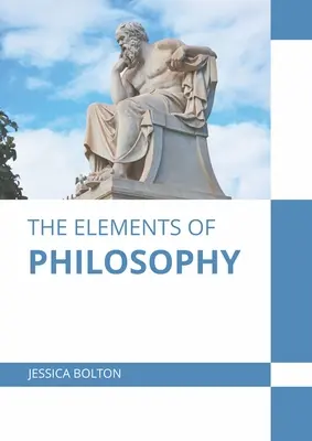 Elementy filozofii - The Elements of Philosophy