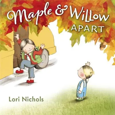 Klon i wierzba osobno - Maple & Willow Apart