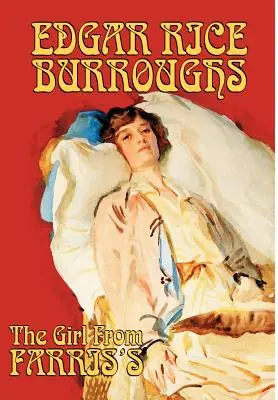 Dziewczyna z Farris autorstwa Edgara Rice'a Burroughsa, science fiction - The Girl From Farris's by Edgar Rice Burroughs, Science Fiction