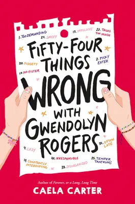 Pięćdziesiąt cztery złe rzeczy z Gwendolyn Rogers - Fifty-Four Things Wrong with Gwendolyn Rogers