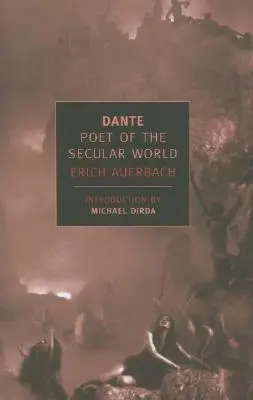 Dante: poeta świeckiego świata - Dante: Poet of the Secular World