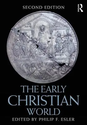 Świat wczesnego chrześcijaństwa - The Early Christian World