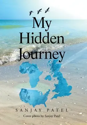 Moja ukryta podróż - My Hidden Journey