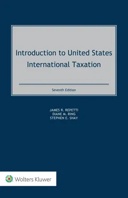 Wprowadzenie do międzynarodowego opodatkowania w Stanach Zjednoczonych - Introduction to United States International Taxation