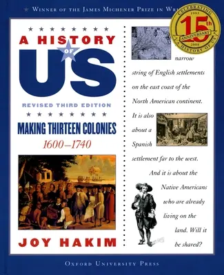 A History of Us: Making Thirteen Colonies: 1600-1740 a History of Us Book Two