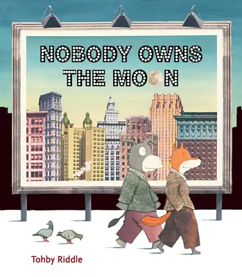 Nikt nie jest właścicielem Księżyca - Nobody Owns the Moon