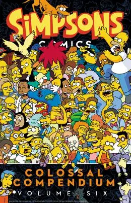 Simpsonowie Komiks Kolosalne Kompendium Tom 6 - Simpsons Comics Colossal Compendium Volume 6