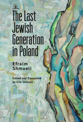 Ostatnie pokolenie Żydów w Polsce - The Last Generation of Jews in Poland