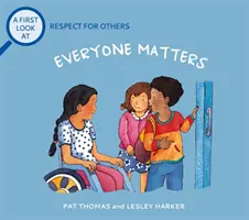 Pierwsze spojrzenie: Szacunek dla innych: Każdy ma znaczenie - First Look At: Respect For Others: Everybody Matters