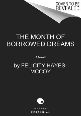 Miesiąc pożyczonych marzeń - The Month of Borrowed Dreams