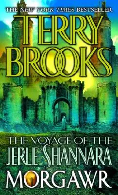 Podróż Jerle Shannara: Morgawr - The Voyage of the Jerle Shannara: Morgawr