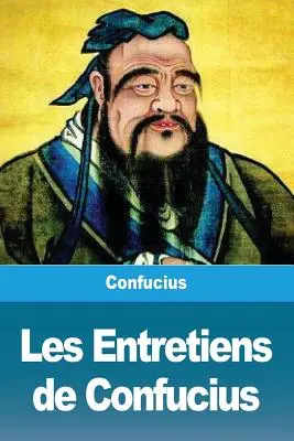 Rozmowy Konfucjusza - Les Entretiens de Confucius