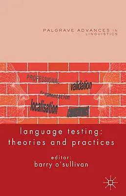 Testy językowe: Teorie i praktyka - Language Testing: Theories and Practices