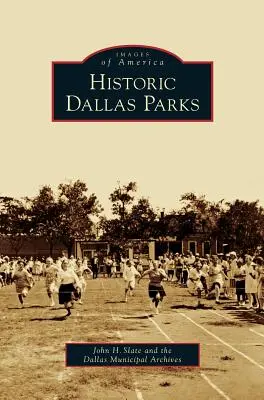 Historyczne parki Dallas - Historic Dallas Parks