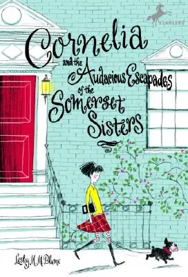 Cornelia i zuchwałe eskapady sióstr Somerset - Cornelia and the Audacious Escapades of the Somerset Sisters