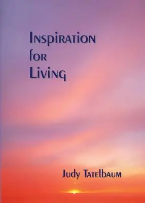 Inspiracja do życia - Inspiration for Living