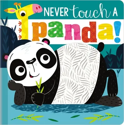 Nigdy nie dotykaj pandy! - Never Touch a Panda!