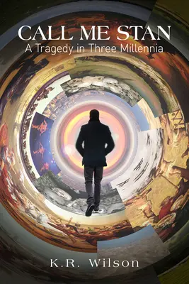 Call Me Stan: Tragedia w trzech tysiącleciach - Call Me Stan: A Tragedy in Three Millennia