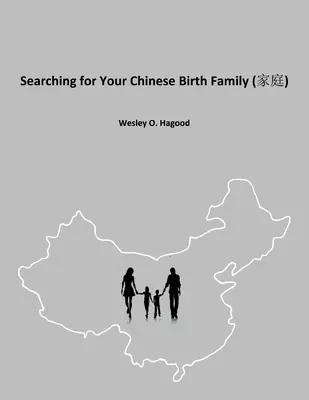 Poszukiwanie chińskiej rodziny biologicznej - Searching for Your Chinese Birth Family