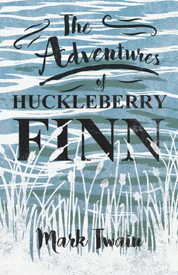 Przygody Huckleberry'ego Finna - The Adventures of Huckleberry Finn