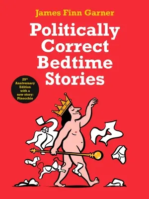 Politycznie poprawne historie na dobranoc - Politically Correct Bedtime Stories