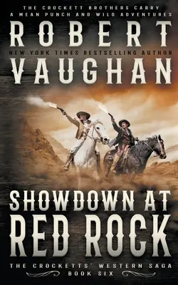 Showdown At Red Rock: Klasyczny western - Showdown At Red Rock: A Classic Western