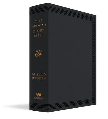 Jeremiah Study Bible, Esv, Black Leatherluxe: Co mówi. Co to znaczy. Co to znaczy dla ciebie. - The Jeremiah Study Bible, Esv, Black Leatherluxe: What It Says. What It Means. What It Means for You.