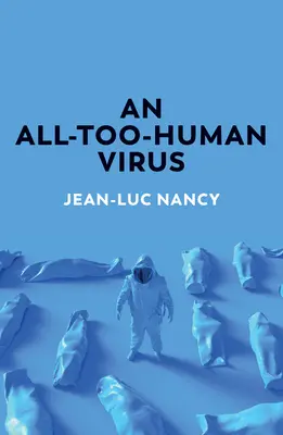 Wirus zbyt ludzki - An All-Too-Human Virus