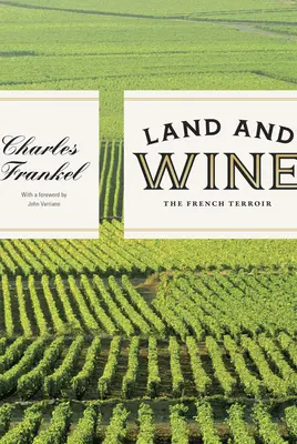 Ziemia i wino: Francuskie Terroir - Land and Wine: The French Terroir