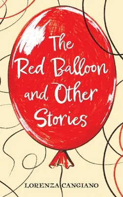 Czerwony balonik i inne historie - The Red Balloon and Other Stories