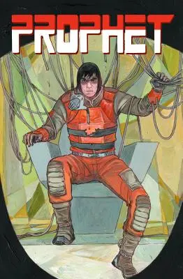 Prorok, tom 1: Remisja - Prophet Volume 1: Remission