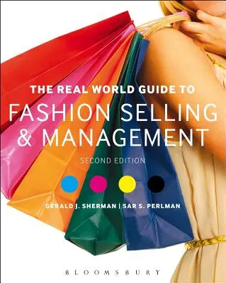 Prawdziwy przewodnik po sprzedaży i zarządzaniu modą - The Real World Guide to Fashion Selling and Management