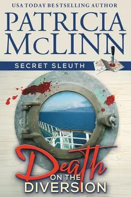 Śmierć na dywersji (Secret Sleuth, Book 1) - Death on the Diversion (Secret Sleuth, Book 1)