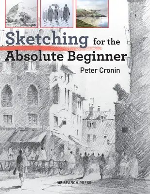 Szkicowanie dla początkujących - Sketching for the Absolute Beginner