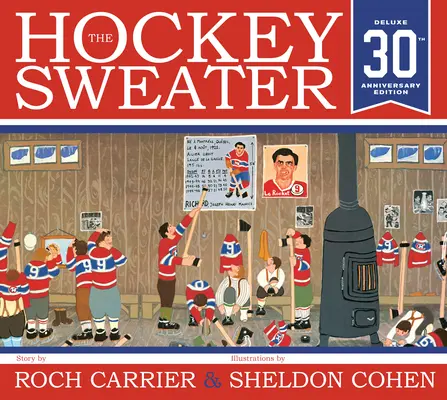 Hokejowy sweter, wydanie rocznicowe - The Hockey Sweater, Anniversary Edition