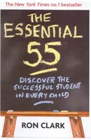 Essential 55 - Odkryj w każdym dziecku ucznia odnoszącego sukcesy - Essential 55 - Discover the successful student in every child