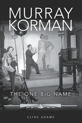 Murray Korman: Jedyne wielkie nazwisko - Murray Korman: The One Big Name