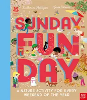 National Trust: Sunday Funday: Aktywność przyrodnicza na każdy weekend w roku - National Trust: Sunday Funday: A Nature Activity for Every Weekend of the Year