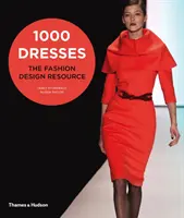 1000 sukienek - źródło informacji o projektowaniu mody - 1000 Dresses - The Fashion Design Resource