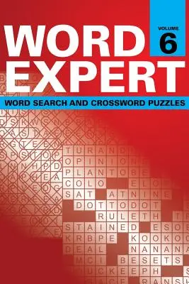 Ekspert od słów Tom 6: Wyszukiwanie słów i krzyżówki - Word Expert Volume 6: Word Search and Crossword Puzzles