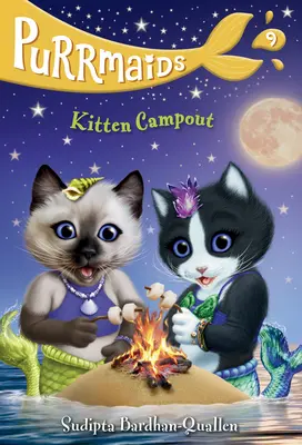 Purrmaids #9: Koci biwak - Purrmaids #9: Kitten Campout