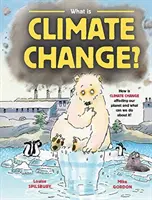Czym jest zmiana klimatu? - What is Climate Change?